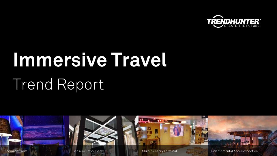Immersive Travel Trend Report Research