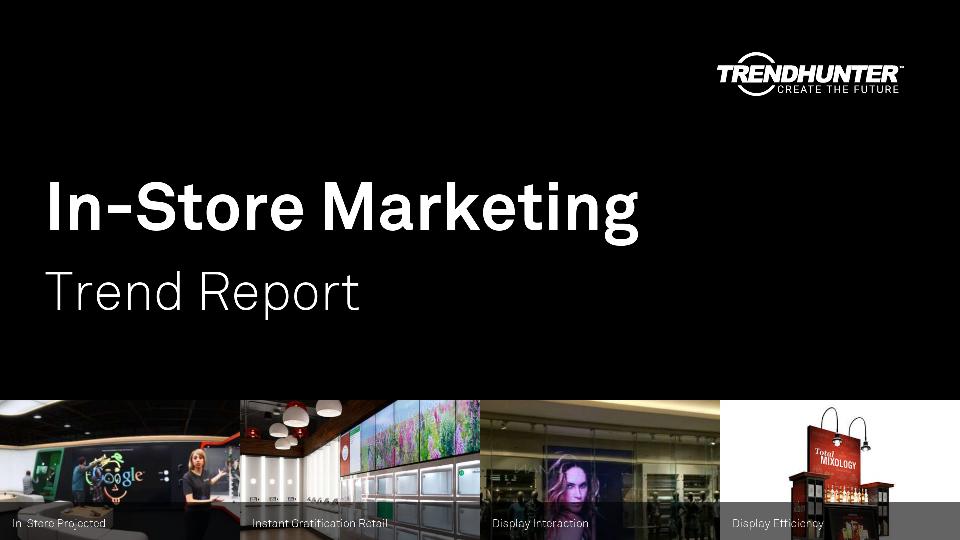 In-Store Marketing Trend Report Research