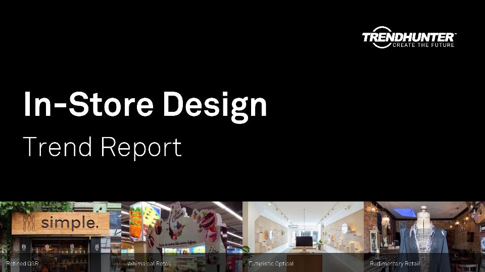 In-Store Design Trend Report Research