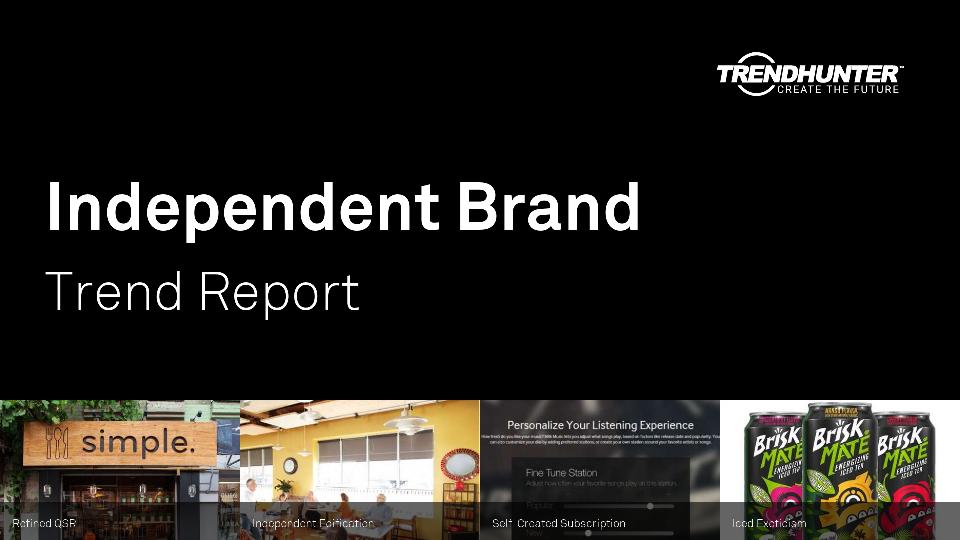Independent Brand Trend Report Research