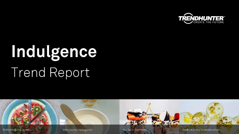 Indulgence Trend Report Research