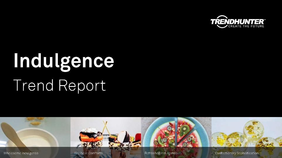 Indulgence Trend Report Research