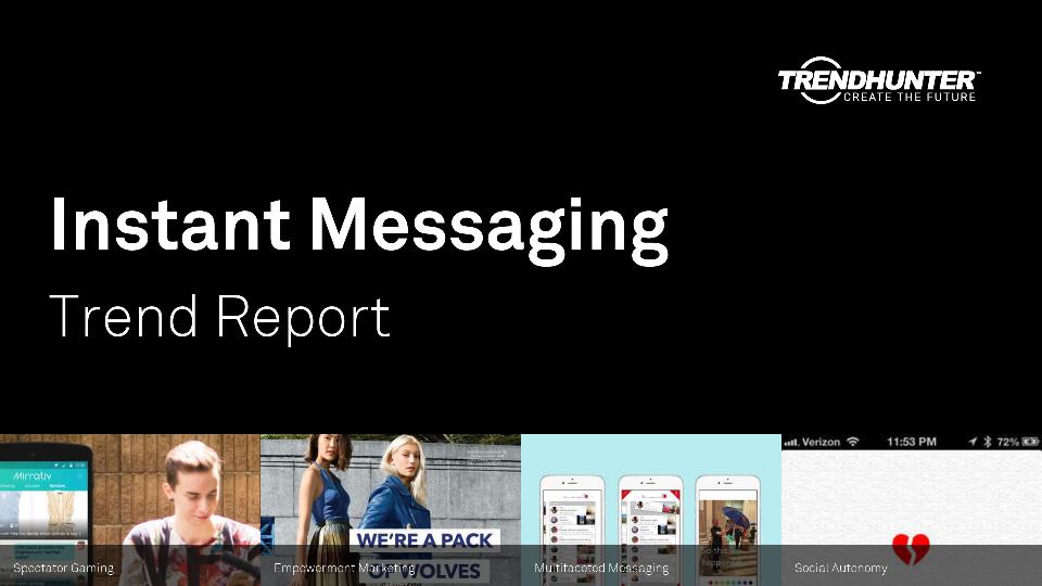 Instant Messaging Trend Report Research