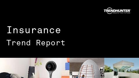 Insurance Trend Report and Insurance Market Research