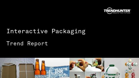 Interactive Packaging Trend Report and Interactive Packaging Market Research