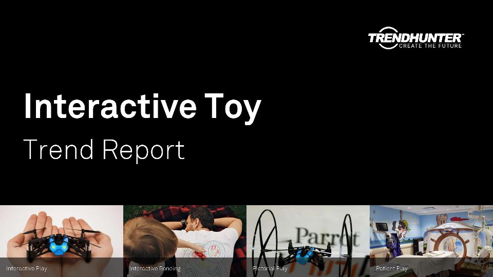Interactive Toy Trend Report Research