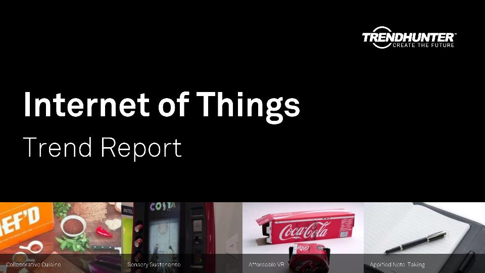 Internet of Things Trend Report Research