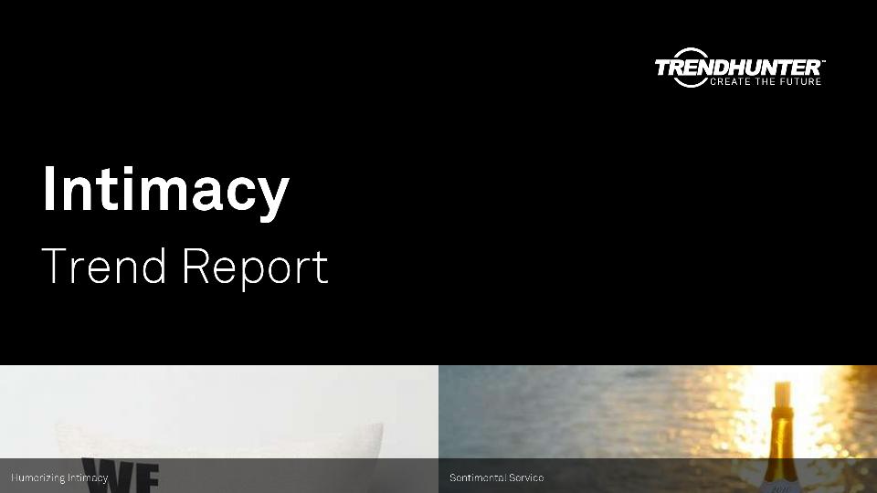 Intimacy Trend Report Research