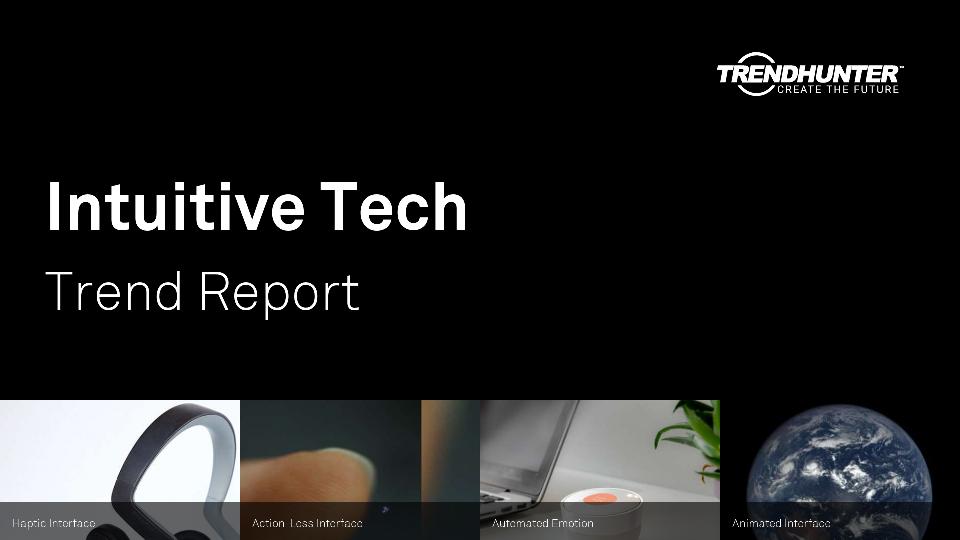 Intuitive Tech Trend Report Research