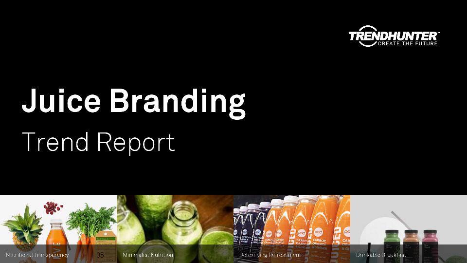 Juice Branding Trend Report Research