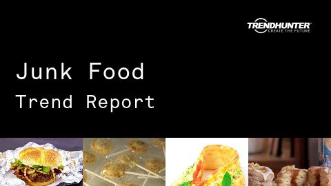 Junk Food Trend Report and Junk Food Market Research