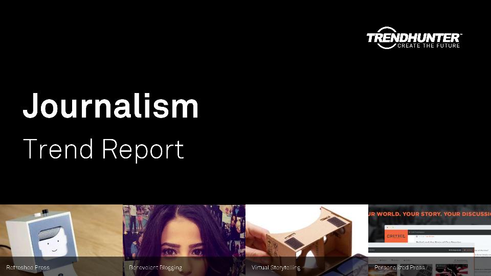 Journalism Trend Report Research