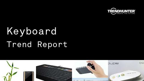 Keyboard Trend Report and Keyboard Market Research