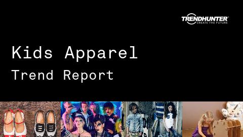 Kids Apparel Trend Report and Kids Apparel Market Research