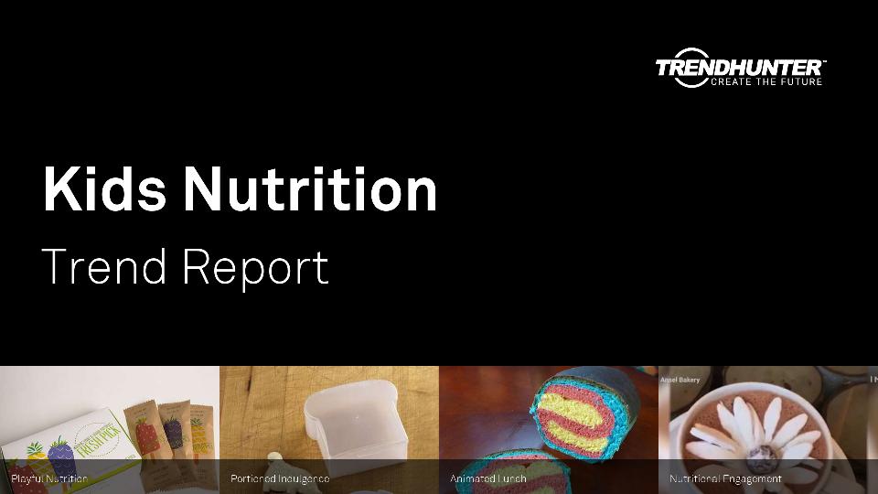 Kids Nutrition Trend Report Research