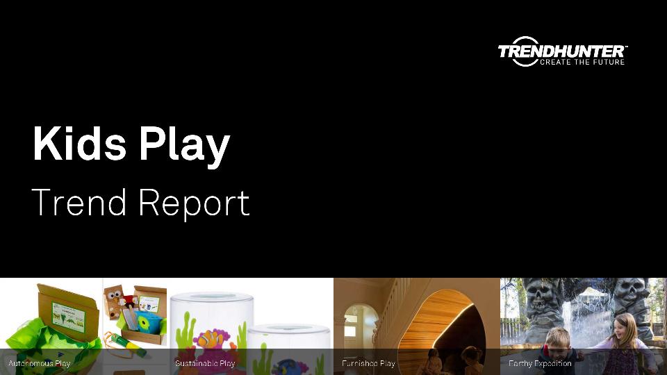 Kids Play Trend Report Research