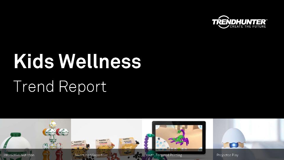 Kids Wellness Trend Report Research