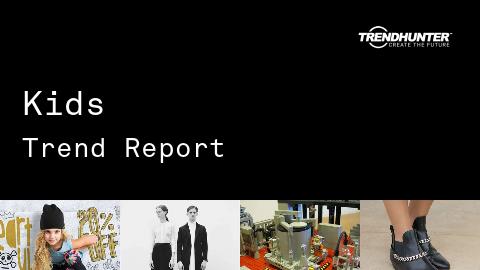 Kids Trend Report and Kids Market Research