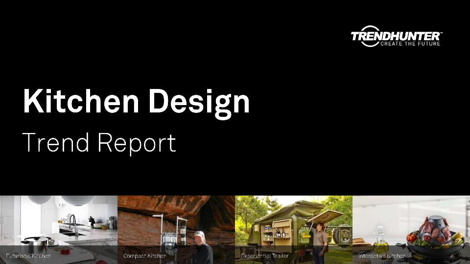 Kitchen Design Trend Report Research