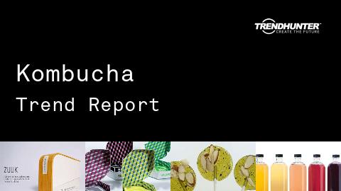 Kombucha Trend Report and Kombucha Market Research