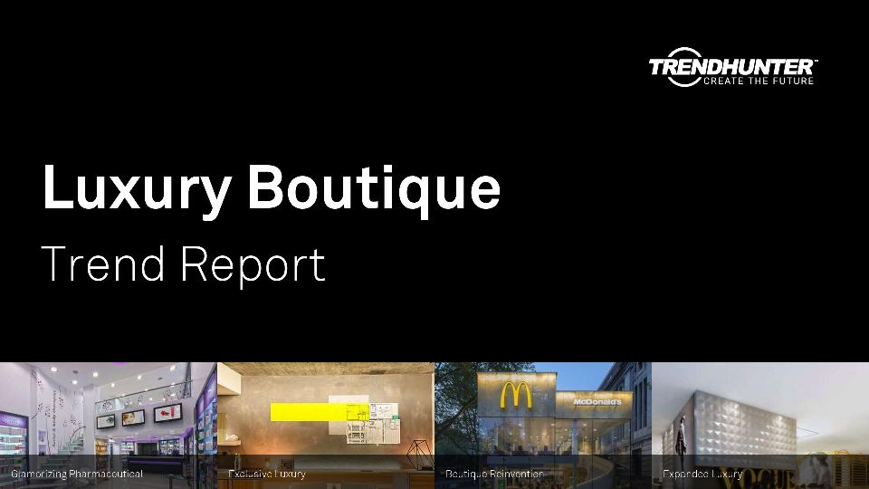 Luxury Boutique Trend Report Research