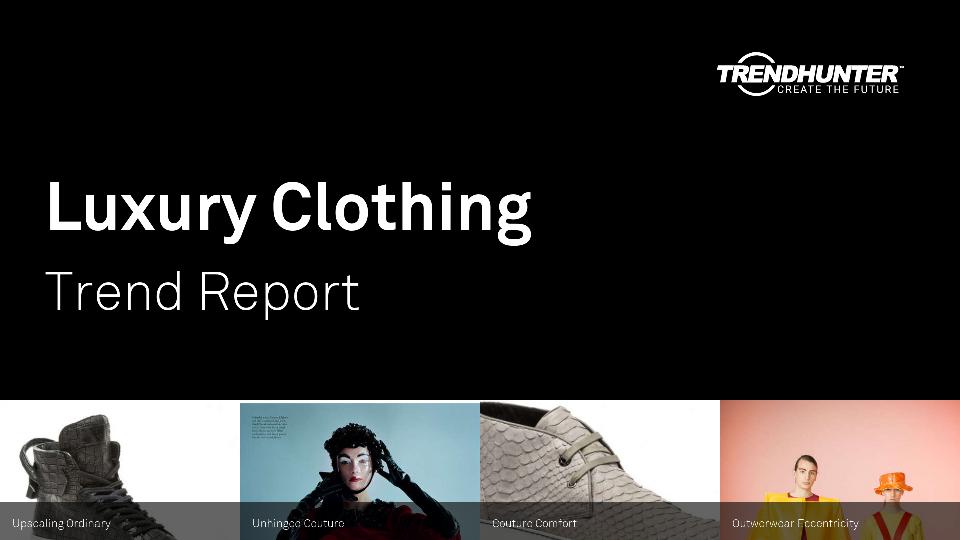 Luxury Clothing Trend Report Research