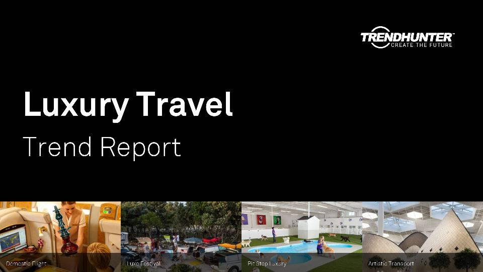 Luxury Travel Trend Report Research