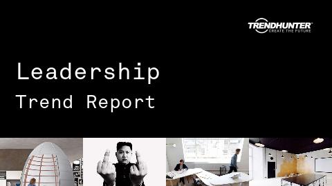 Leadership Trend Report and Leadership Market Research