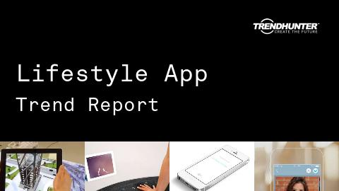Lifestyle App Trend Report and Lifestyle App Market Research