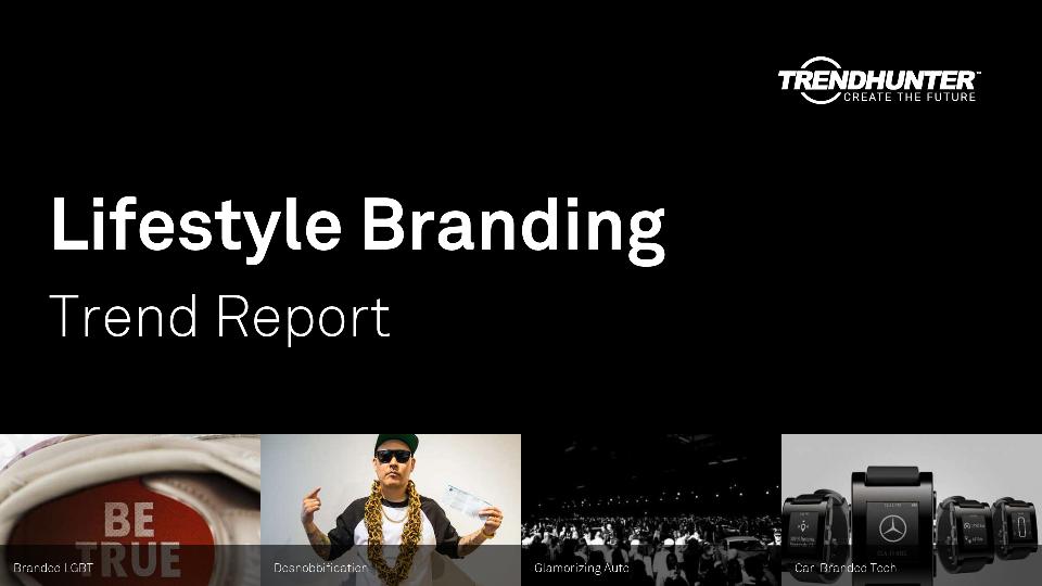 Lifestyle Branding Trend Report Research