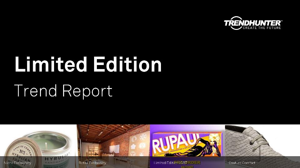 Limited Edition Trend Report Research