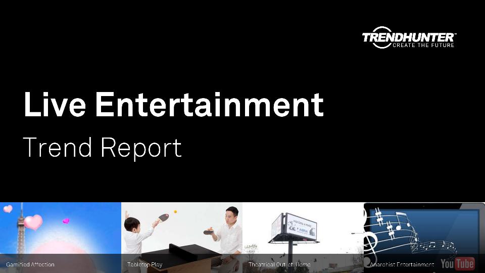 Live Entertainment Trend Report Research