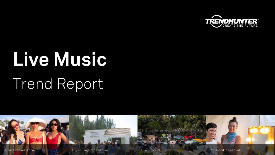 Live Music Trend Report Research