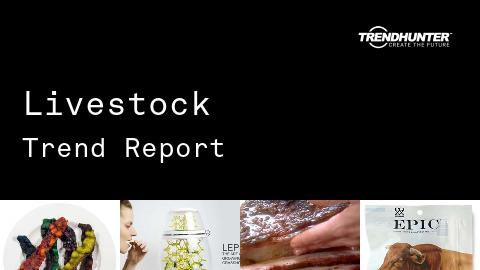 Livestock Trend Report and Livestock Market Research