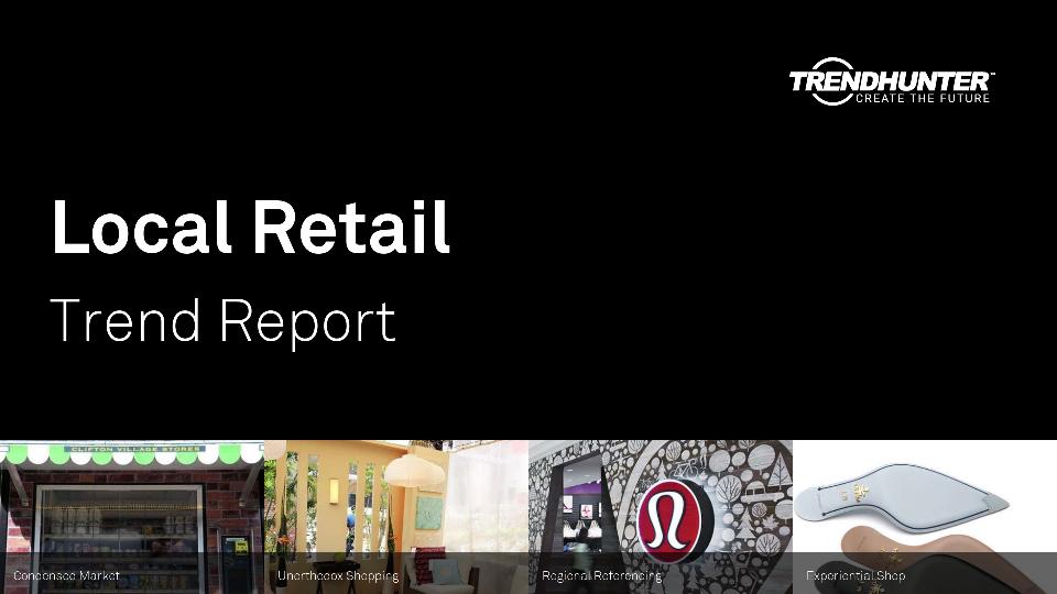 Local Retail Trend Report Research