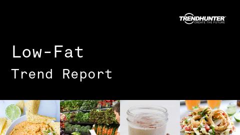 Low-Fat Trend Report and Low-Fat Market Research