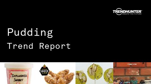 Pudding Trend Report and Pudding Market Research