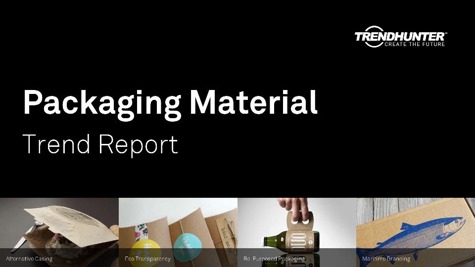 Packaging Material Trend Report Research