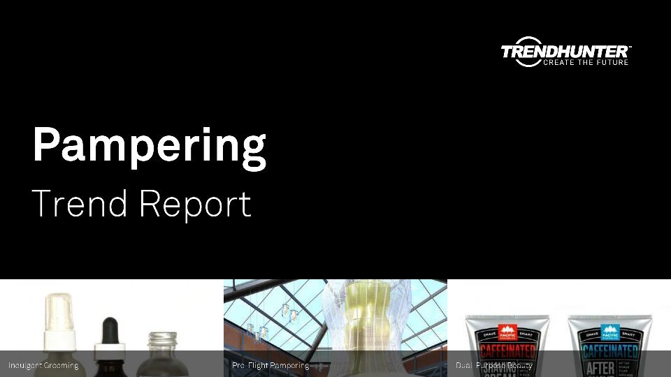 Pampering Trend Report Research