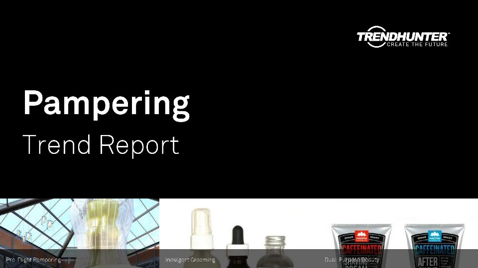 Pampering Trend Report Research