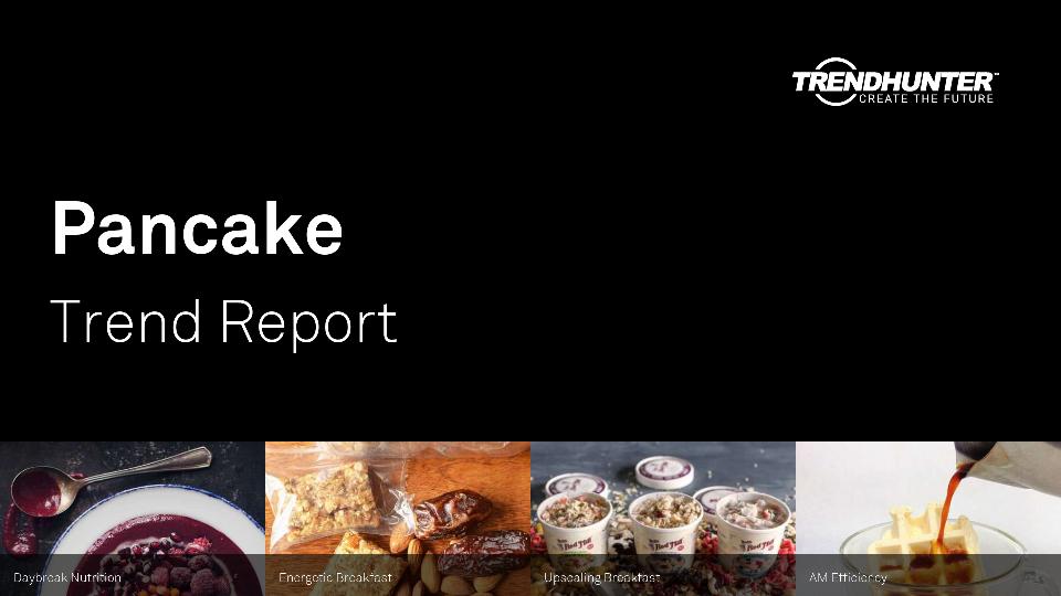 Pancake Trend Report Research