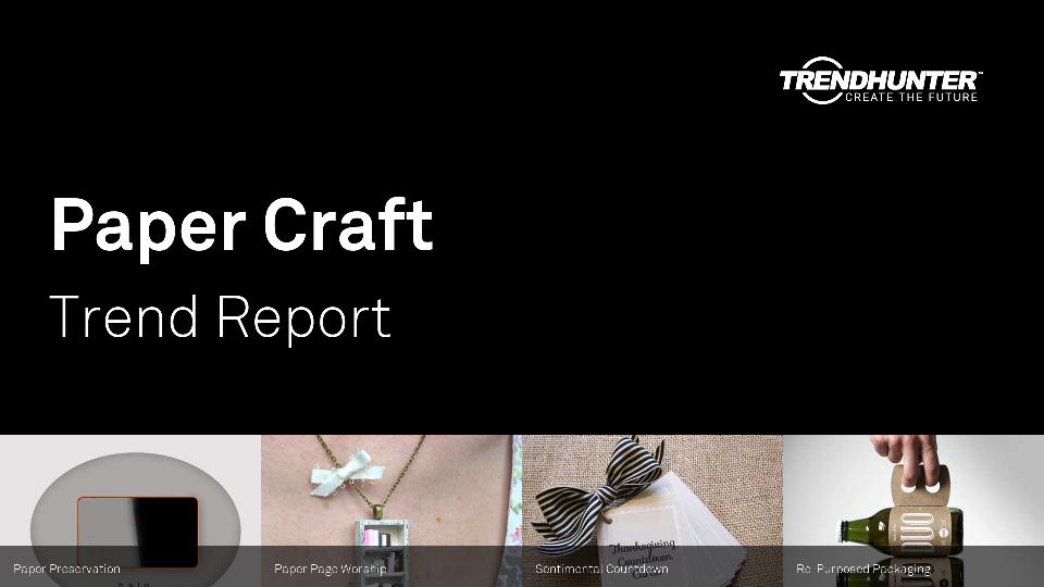 Paper Craft Trend Report Research