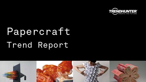 Papercraft Trend Report and Papercraft Market Research