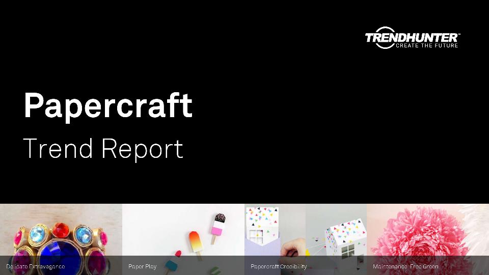 Papercraft Trend Report Research