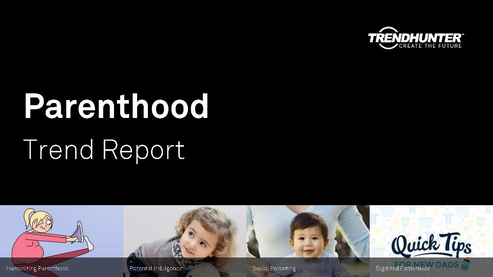 Parenthood Trend Report Research