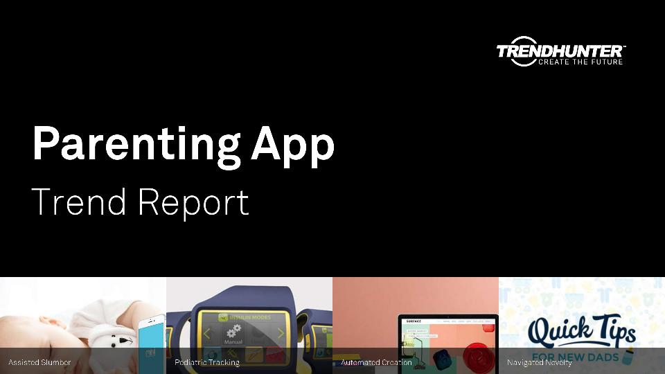 Parenting App Trend Report Research