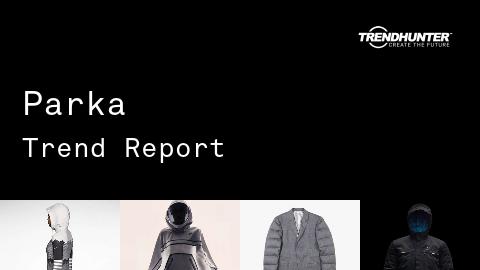 Parka Trend Report and Parka Market Research
