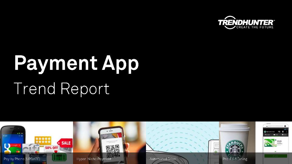 Payment App Trend Report Research