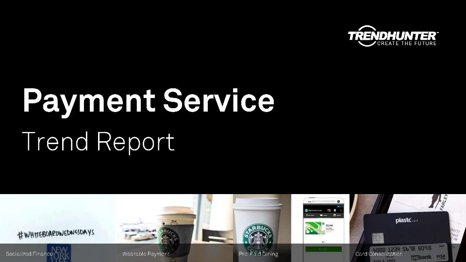 Payment Service Trend Report Research