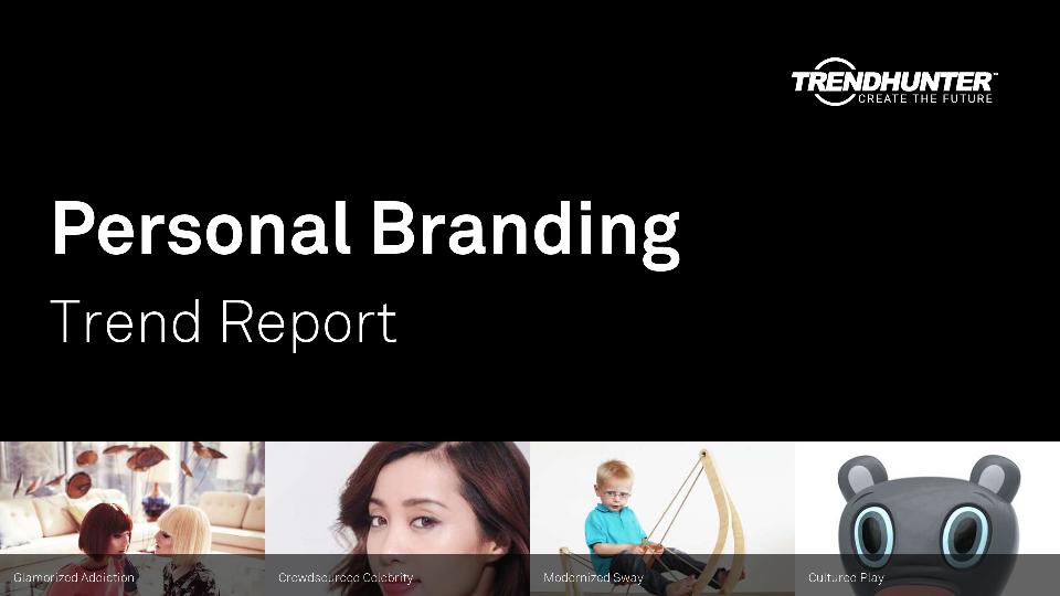 Personal Branding Trend Report Research